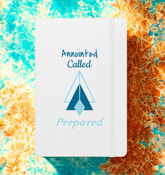 Anointed. Called. Prepared. Faith Journal Notebook